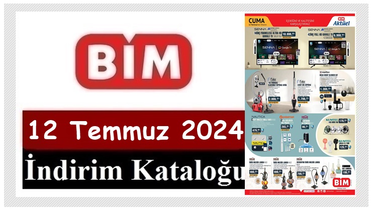 12 Temmuz 2024 BİM Aktüel Ürünler Kataloğu