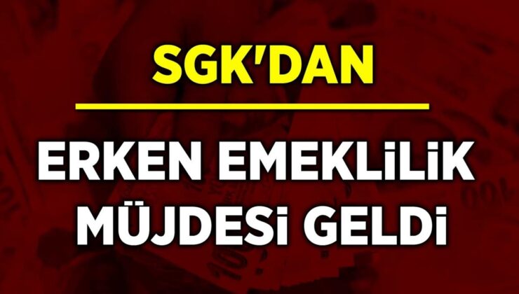 Erken Emeklilik Şartları