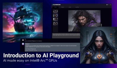 Intel AI Playground: Yapay Zekaya Giriş Kapısı