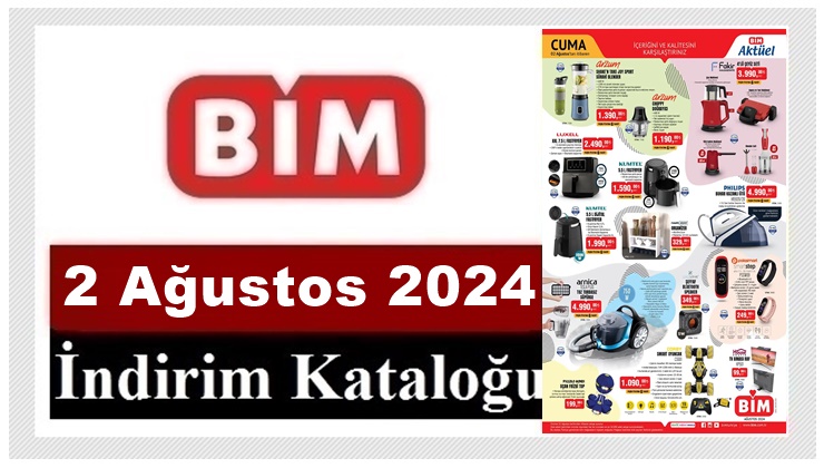 2 Ağustos 2024 BİM Aktüel Ürünler Kataloğu